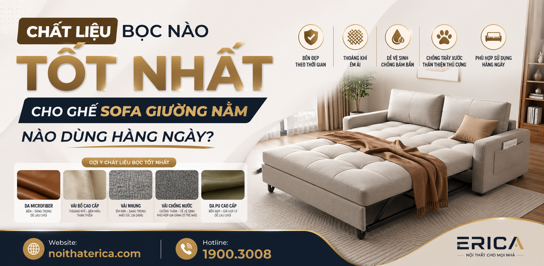 CHẤT LIỆU BỌC NÀO TỐT NHẤT CHO GHẾ SOFA GIƯỜNG NẰM DÙNG HÀNG NGÀY?