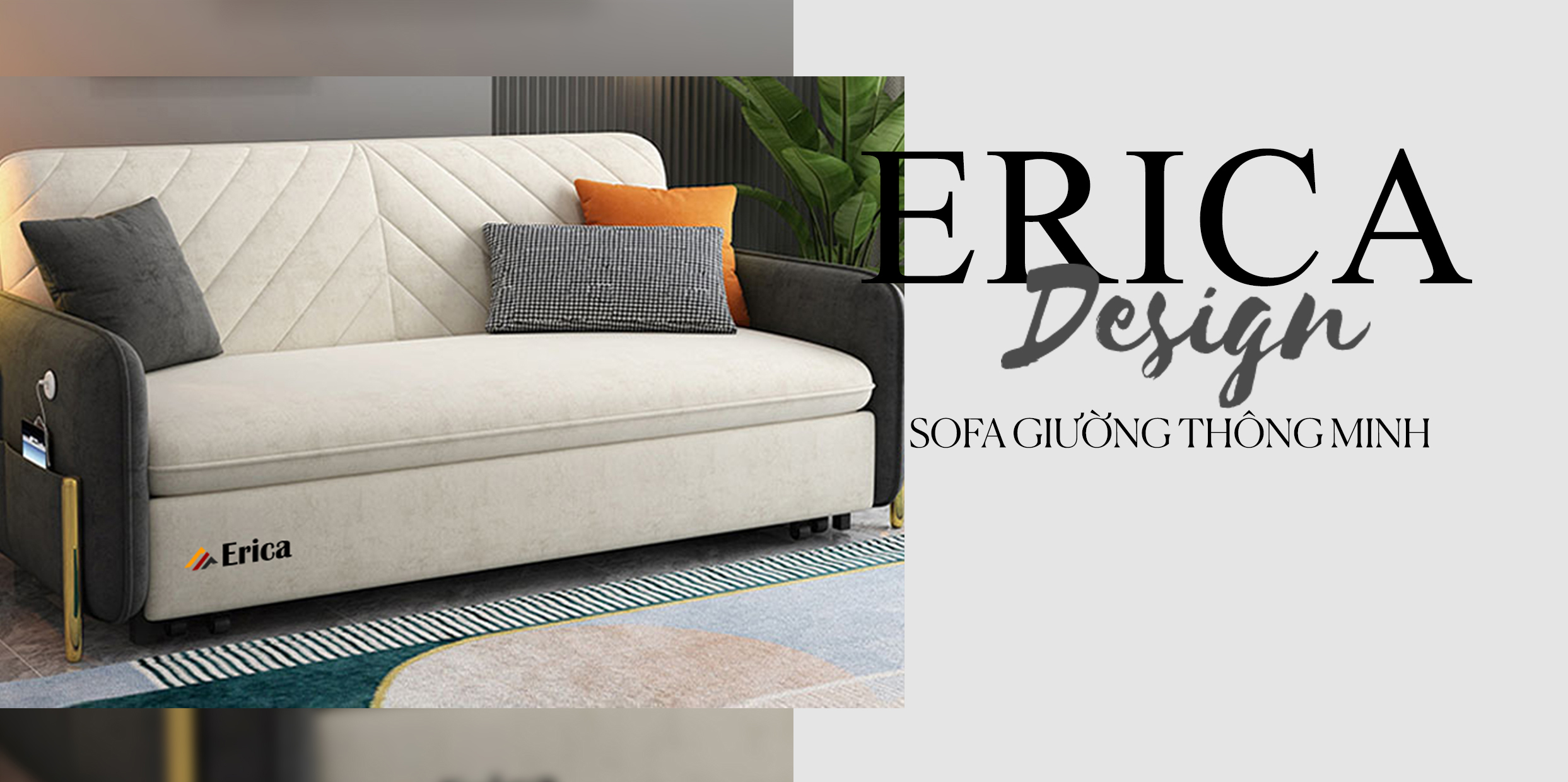 GIẬT MÌNH TRƯỚC SỰ TUYỆT VỜI HIẾM CÓ CỦA CÁC SẢN PHẨM GHẾ SOFA GIƯỜNG NHÀ ERICA