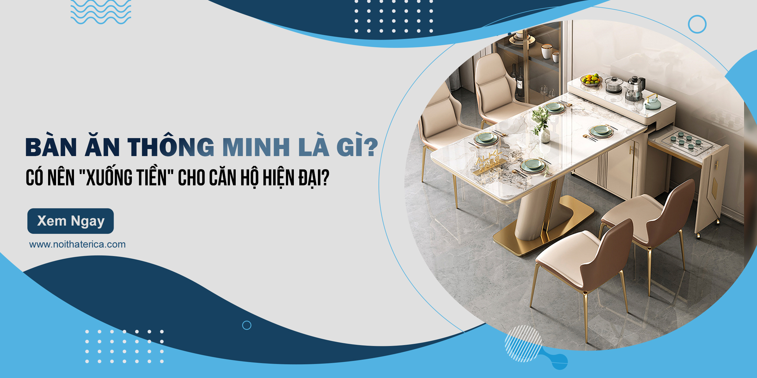 Bàn ăn thông minh là gì?