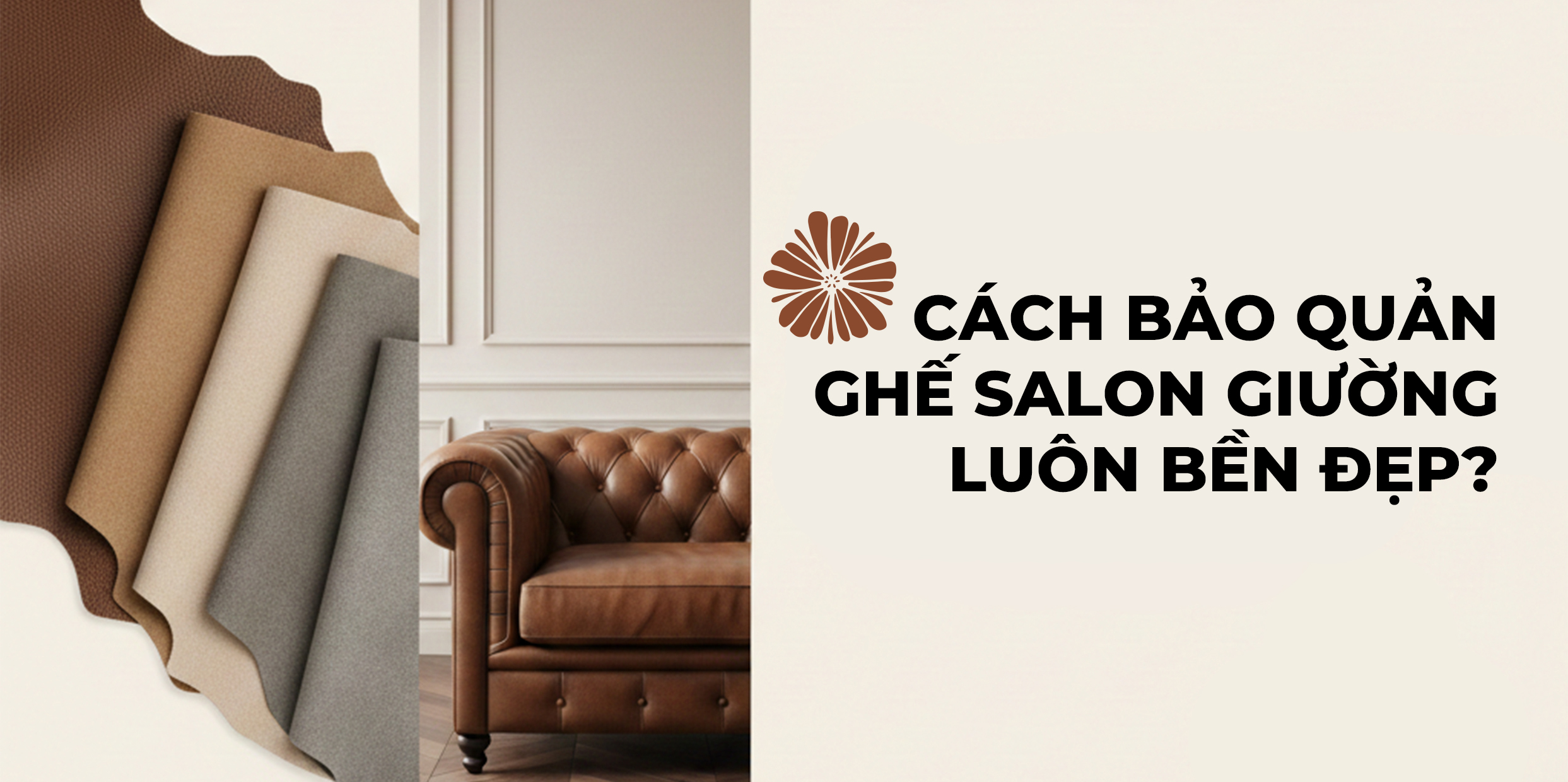 CÁCH BẢO QUẢN GHẾ SALON GIƯỜNG LUÔN BỀN ĐẸP?