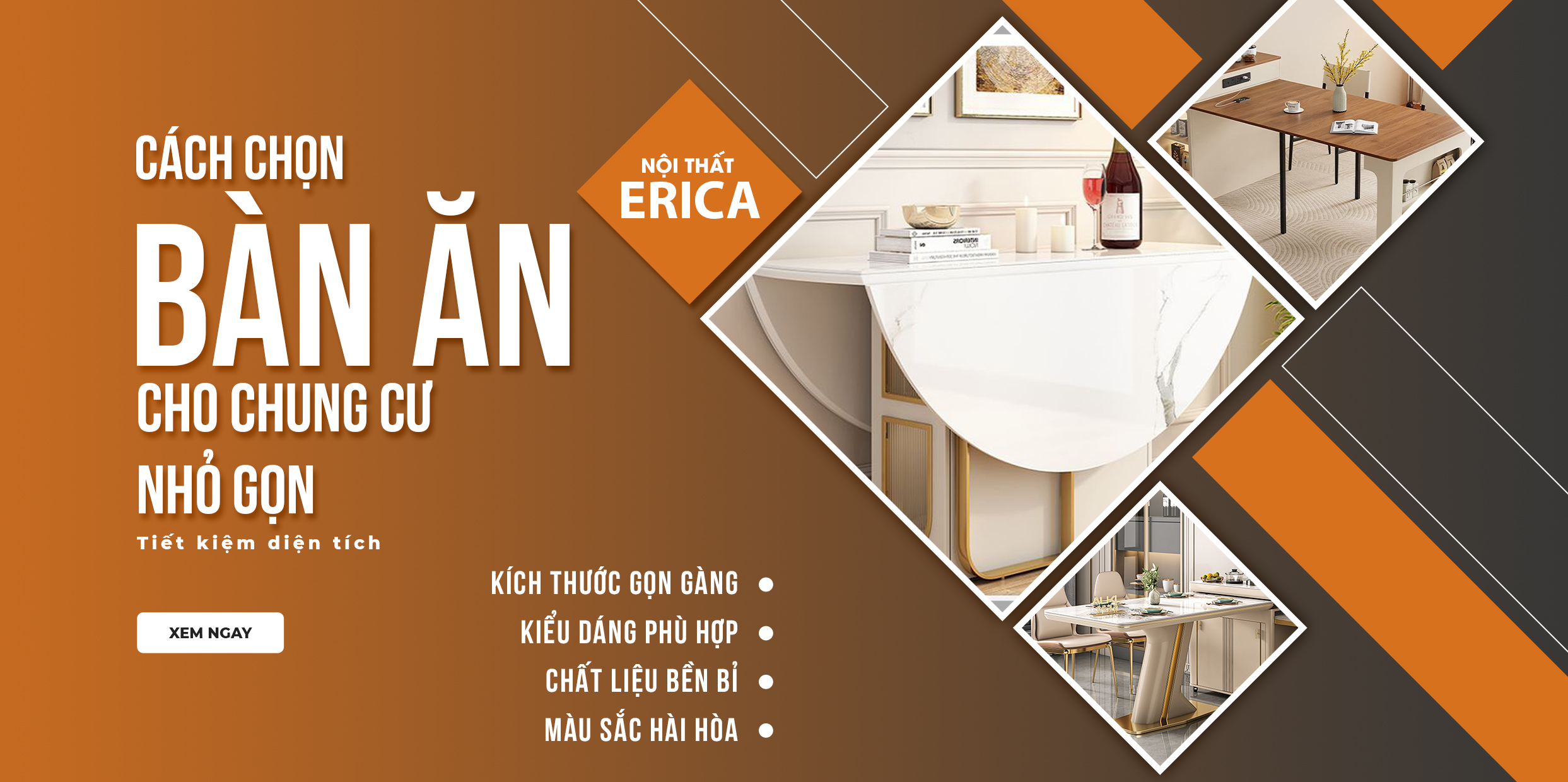 CÁCH CHỌN BÀN ĂN CHO CHUNG CƯ NHỎ GỌN, TIẾT KIỆM DIỆN TÍCH