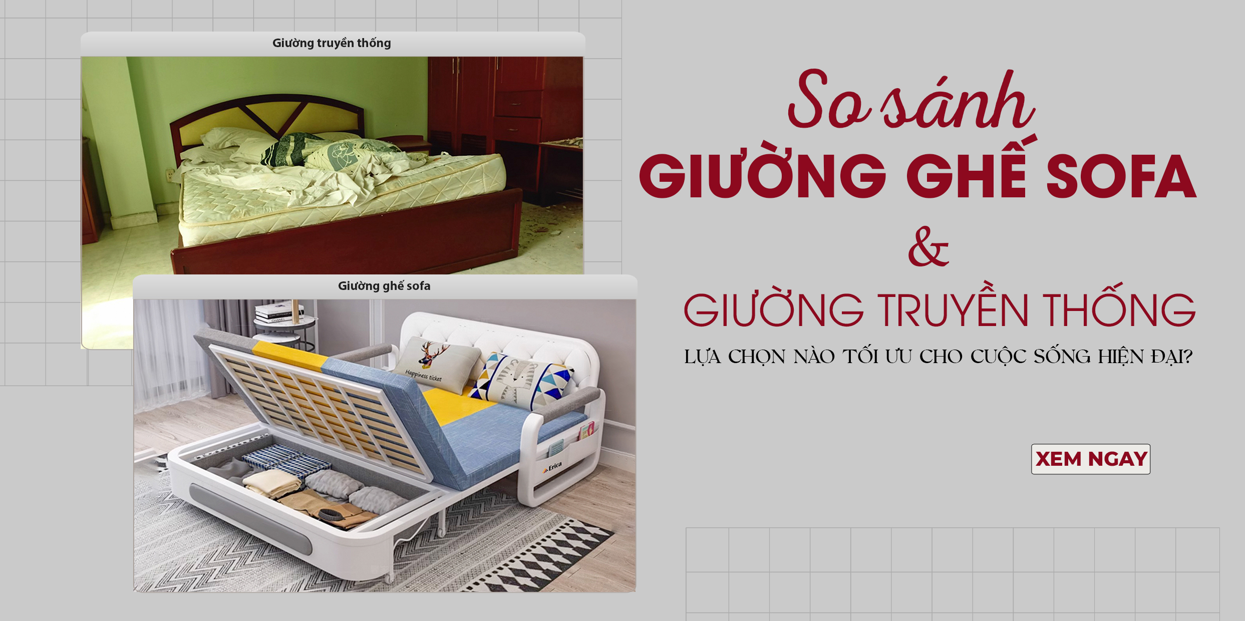 SO SÁNH GIƯỜNG GHẾ SOFA VÀ GIƯỜNG TRUYỀN THỐNG: LỰA CHỌN NÀO TỐI ƯU CHO CUỘC SỐNG HIỆN ĐẠI?