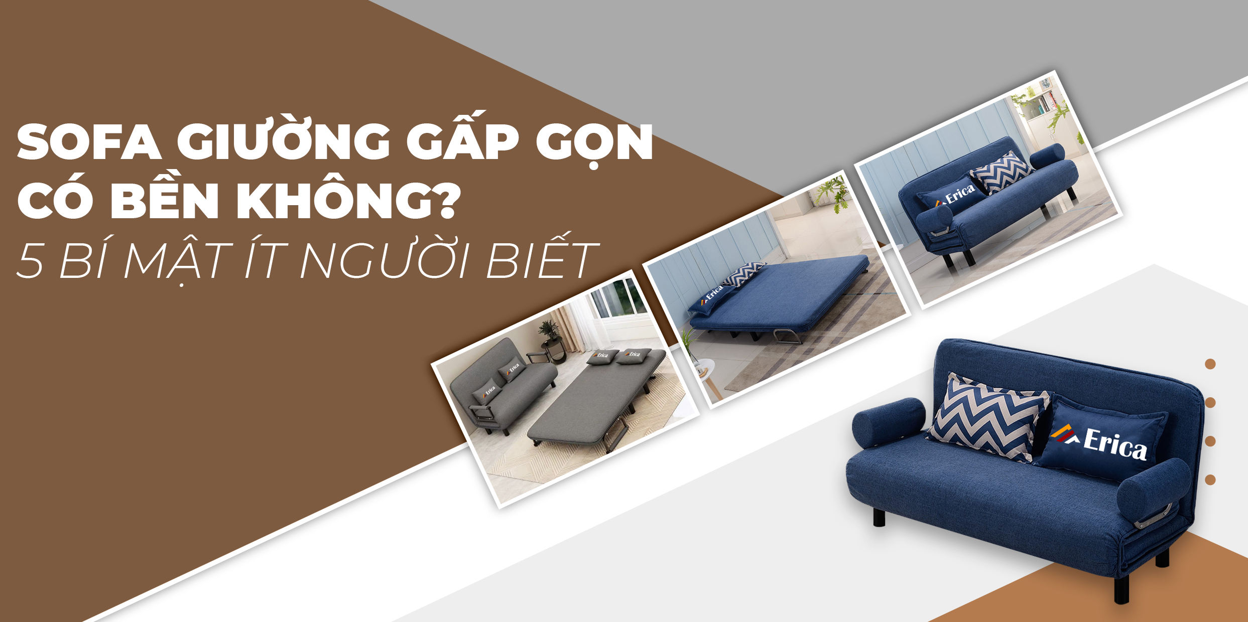 SOFA GIƯỜNG GẤP GỌN CÓ BỀN KHÔNG? 5 BÍ MẬT ÍT NGƯỜI BIẾT