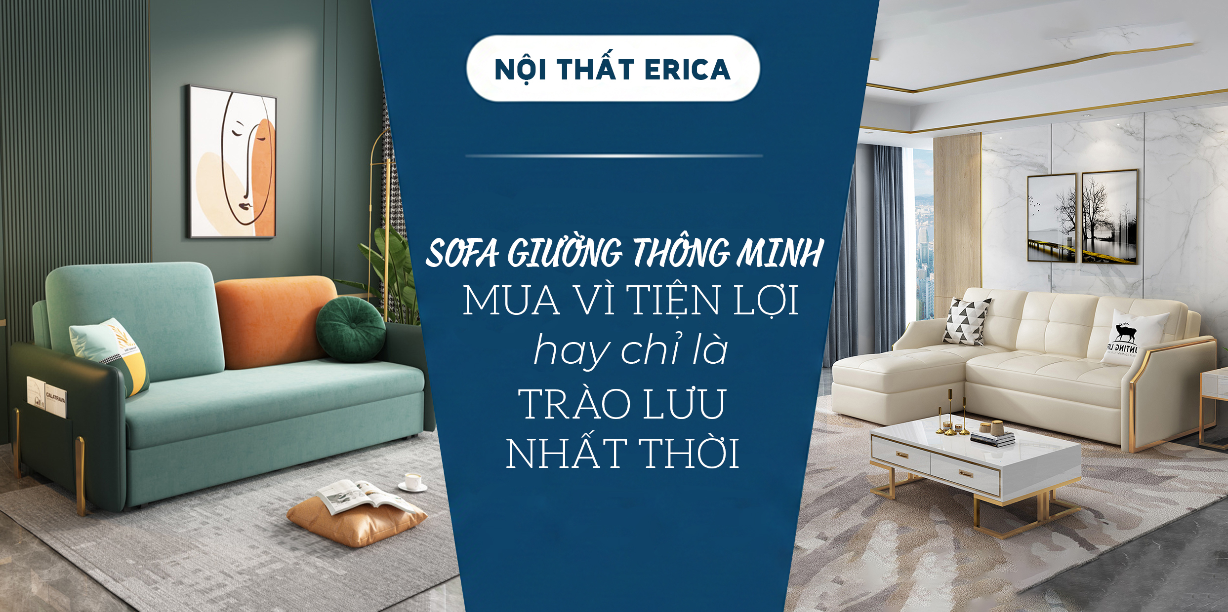 SOFA GIƯỜNG THÔNG MINH: MUA VÌ TIỆN LỢI HAY CHỈ LÀ TRÀO LƯU NHẤT THỜI?