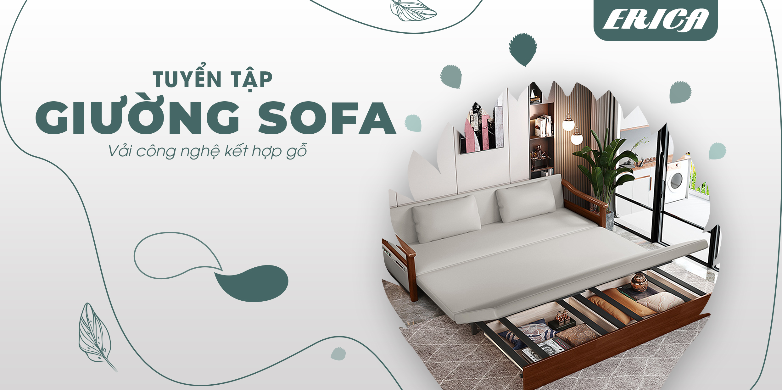 TUYỂN TẬP NHỮNG CHIẾC GIƯỜNG GẤP SOFA VẢI CÔNG NGHỆ KẾT HỢP GỖ CỰC ĐẸP CỦA NHÀ ERICA